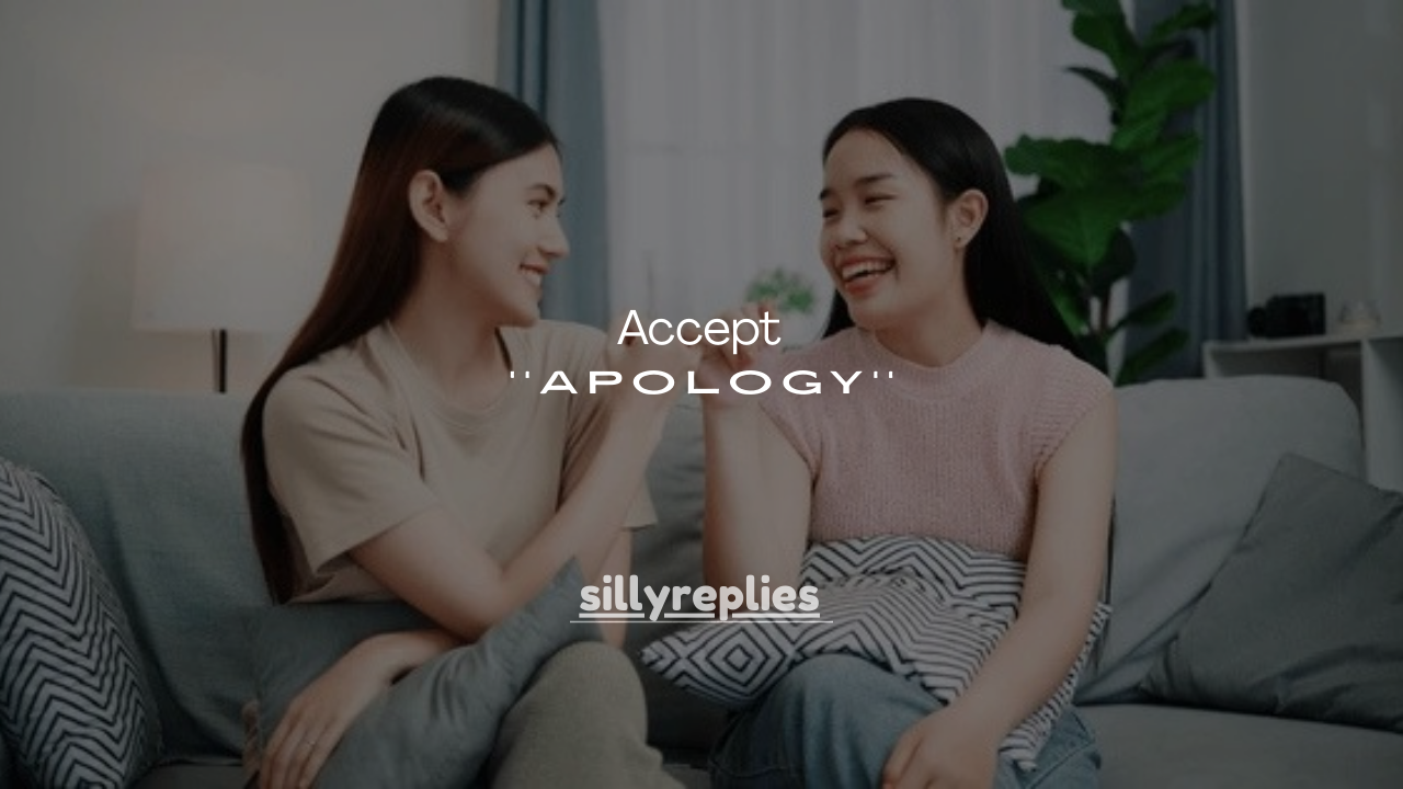 110+ Thoughtful Ways to Accept an Apology Over Text